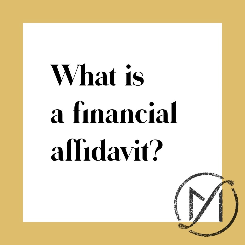 white square with a gold border and black writing that says "what is a financial affidavit" with the freed marcroft logo in the lower right corner