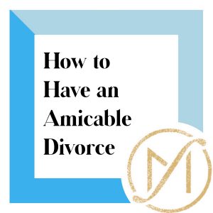 Blue border with “How to Have an Amicable Divorce?” in black lettering and the gold Freed Marcroft LLC divorce and family law attorneys logo in the lower right corner.
