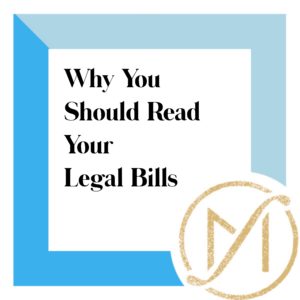 Blue border with "Why You Should Read Your Legal Bills" written in black text.